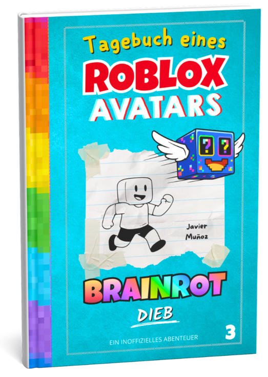 Cover von Brainrot-Dieb aus der Reihe Tagebuch eines Roblox-Avatars von Javier Muñoz.